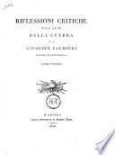 Riflessioni critiche sull'arte della guerra di Giuseppe Palmieri marchese di Martignano ec. Tomo primo (-2.)