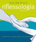 Riflessologia facile
