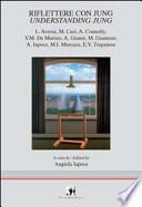 Riflettere con Jung-Understanding Jung