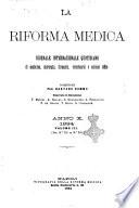 Riforma medica giornale internazionale quotidiano di medicina, chirurgia, farmacia, veterinaria e scienze affini