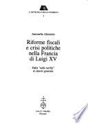 Riforme fiscali e crisi politiche nella Francia di Luigi XV