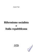 Riformismo socialista e Italia repubblicana