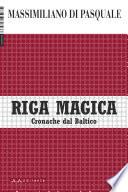 Riga magica