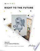 Right to the future