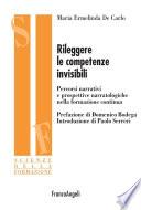 Rileggere le competenze invisibili. Percorsi narrativi e prospettive narratologiche nella formazione continua