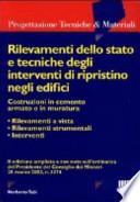 Rilevamenti dello stato e tecniche degli interventi di ripristino negli edifici