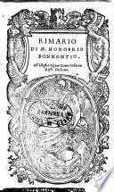 Rimario di m. Honofrio Bonnontio. All'illustre signor conte Federico Rossidedicato