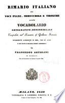 Rimario italiano di voci piane, sdrucciole e tronche ossia Vocabolario ortografico desinenziale compilato sul rimario di Giovanni Rosasco