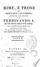 Rime di Gennaro Columbro, dedicate alla Maesta di Ferdinando 1. re del Regno delle Due Sicilie ... Tomo 1. [-2.]