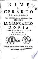 Rime di Gerardo De Angelis all'illustriss. ... signore D. Giancarlo Doria principe d'Angri..