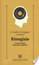 Rimuginio. Teoria e terapia del pensiero ripetitivo