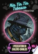 Rin Tin Tin Tabasco - I peccatori di Ehlers-Danlos