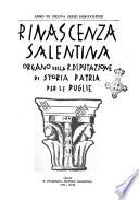 Rinascenza salentina organo della R. Deputazione di storia patria per le Puglie