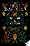 Rinascimento giorno per giorno