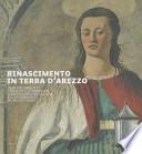 Rinascimento in terra d'Arezzo