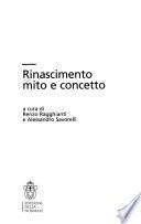 Rinascimento, mito e concetto