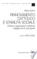 Rinnovamento cattolico e stabilità sociale