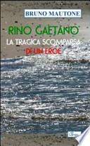 Rino Gaetano. La tragica scomparsa di un eroe
