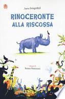 Rinoceronte alla riscossa