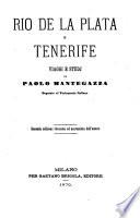 Rio de la Plata e Tenerife viaggi e studj