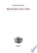 Riparare con l'oro