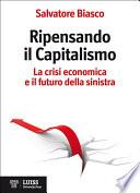 Ripensando il capitalismo