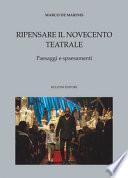 Ripensare il Novecento teatrale
