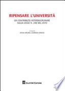 Ripensare l'Università. Un contributo interdisciplinare sulla legge n.240 del 2010