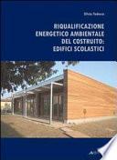 Riqualificazione energetico-ambientale degli edifici scolastici