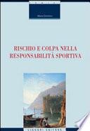 Rischio e colpa nella responsabilità sportiva