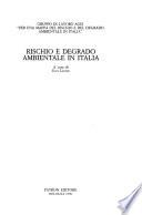 Rischio e degrado ambientale in Italia