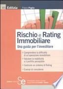 Rischio e rating immobiliare. Una guida per l'investitore