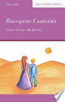 Riscoprire l’autorità