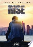 Rise