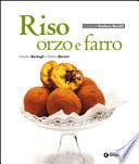 Riso orzo e farro