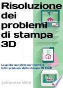 Risoluzione dei problemi di stampa 3D