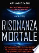 RISONANZA MORTALE