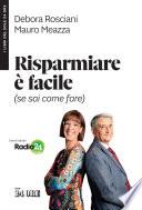 Risparmiare è facile (se sai come fare)