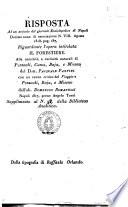 Risposta ad un articolo del Giornale enciclopedico di Napoli ... Agosto 1818. pag. 187. riguardante l'opera intitolata Il Forestiere ... del dott. Pasquale Panvini con un cenno critico del Viaggio a Pozzuoli, Baja, e Miseno dell'ab. Domenico Romanelli ... Supplimento al n. 23 della Biblioteca Analitica