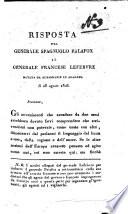 Risposta del generale spagnuolo Palafox al generale francese Lefebvre datata da Albarrazin in Aragona il 28 agosto 1808