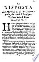 Risposta del marchese N.N. di Genova a quella, che riceve di monsignor N.N. con data di Roma 19. luglio 1721