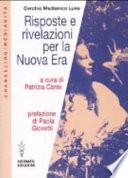 Risposte e rivelazioni per la nuova era