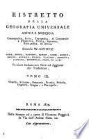 Ristretto della geografia universale antica e moderna cosmografica, fisica, topografica, ... secondo W. Guthrie ... Versione italiana con note ed aggiunte del traduttore. Tomo 1. -6