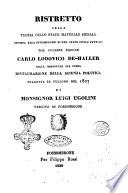Ristretto della teoria dello stato naturale sociale opposta alla supposizione di uno stato civile fattizio dal celebre barone Carlo Ludovico De-Haller colla immortale sua opera Ristaurazione della Scienza politica tradotta in Fuligno nel 1827 di Luigi Ugolini