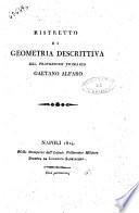 Ristretto di geometria descrittiva del professore primario Gaetano Alfaro