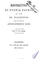 Ristretto di storia patria ad uso de' piacentini dell'avvocato Anton-Domenico Rossi