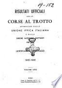 Risultati ufficiali delle corse al trotto ... annuario ufficiale