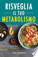 Risveglia il Tuo Metabolismo