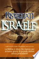 Risvegliati, Israele! : Awaken Israel (Italian Edition)