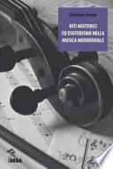 Riti misterici ed esoterismo nella musica meridionale